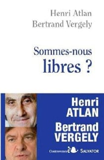 Sommes-nous libres ?