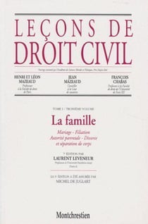 Leçons de droit civil - la famille Tome 1/3