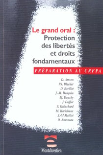 Grand oral de l'examen d'entree dans un crfpa