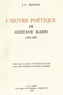 L'Oeuvre poétique de Gustave Kahn (1859-1936)