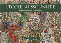 L'école buissonnière - autour d'une oeuvre de Dom Robert