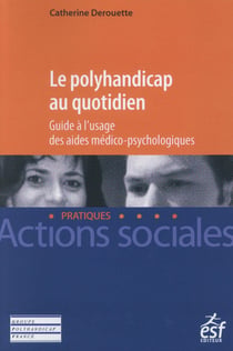 LE POLYHANDICAP AU QUOTIDIEN