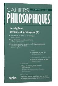 Cahiers philosophiques n.153 : le végétal, savoirs et pratiques Tome 2