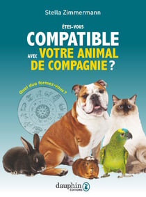 Êtes-vous compatible avec votre animal de compagnie ? quel duo formez-vous ?