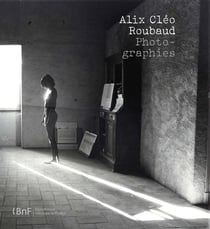Alix Cléo Roubaud - photographies