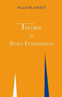 Théorie du sujet économique