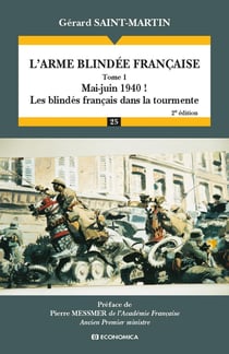 L'arme blindee francaise - volume 1, 2e edition