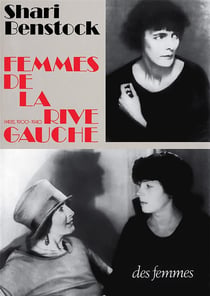 Femmes de la rive gauche - Paris, 1900-1940