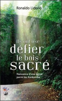 Ils ont ose défier le bois sacré