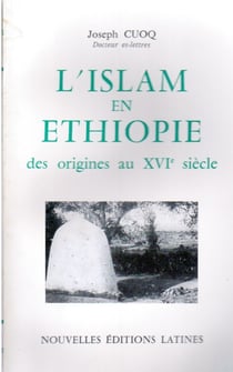 L'islam en ethiopie des origines au xvie siècle