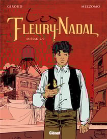 Les Fleury Nadal Tome 6 - Missak Tome 2