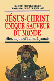 Jesus-christ unique sauveur du monde