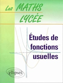 Etude de fonctions usuelles - n° 5