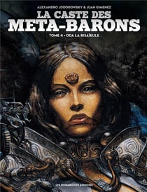 La caste des Méta-Barons Tome 4 : Oda la bisaïeule