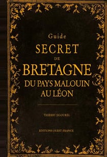 Guide secret Bretagne Nord