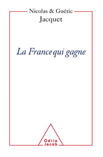 La france qui gagne - les succes francais