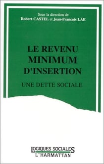 Le revenu minimum d'insertion, une dette sociale