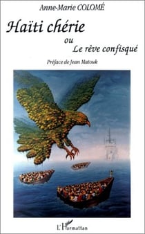 Haïti chérie ou le rêve confisqué