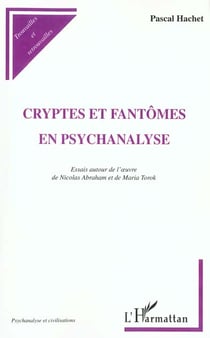 Cryptes et fantômes en psychanalyse