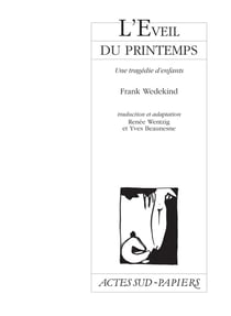 L'éveil du printemps - une tragédie d'enfants
