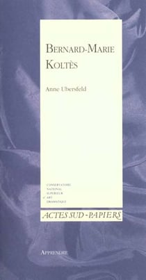 Apprendre-10, bernard- marie koltes