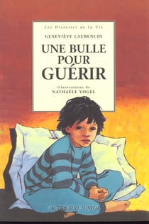 Une bulle pour guerir