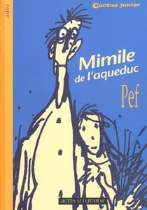 Mimile de l'aqueduc