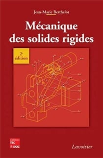 Mécanique des solides rigides (2° Éd.)