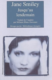 JUSQU'AU LENDEMAIN