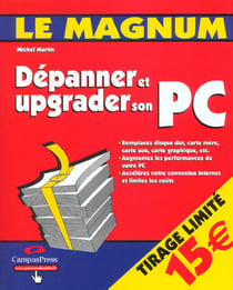 Depanner et upgrader son pc