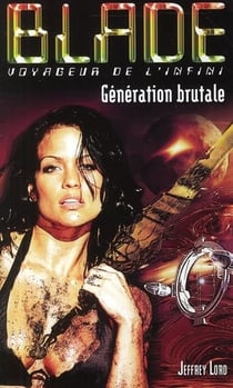 Génération brutale