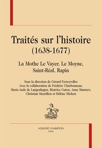 Traités sur l'histoire (1638-1677)