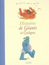 Histoires de geants et cyclopes
