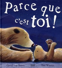 Parce que c'est toi !