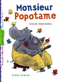 Monsieur popotame ne
