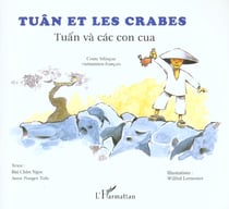 Tuân et les crabes : À partir de 6 ans