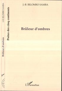 Bruleur d'ombres
