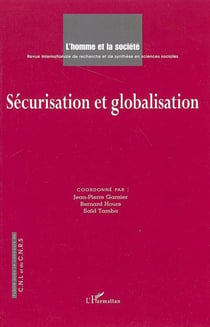 L'homme et la société : sécurisation et globalisation