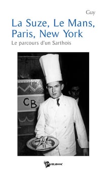 La Suze, Le Mans, Paris, New-York