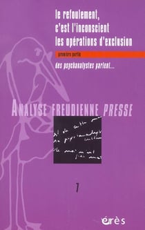 Analyse freudienne Tome 7