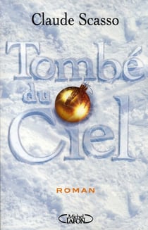 Tombé du ciel