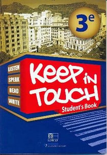 Keep in touch : english - 3e - student's book (édition 2010)