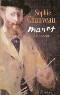 Manet - le secret