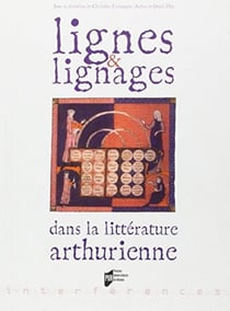 Lignes et lignages dans la littérature arthurienne