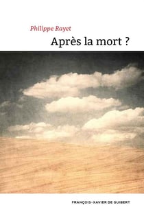 Après la mort ?