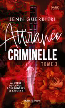 Attirance criminelle Tome 3