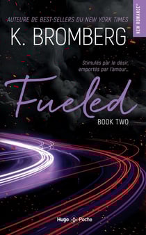 Driven Tome 2 : Fueled