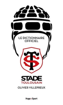 Dictionnaire du stade Toulousain