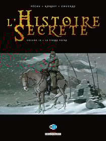 L'histoire secrète Tome 10 : la pierre noire
