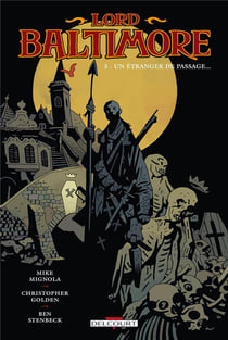 Lord Baltimore Tome 3 : un étranger de passage...